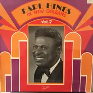 Earl Hines - In New Orleans (Vol. 2)