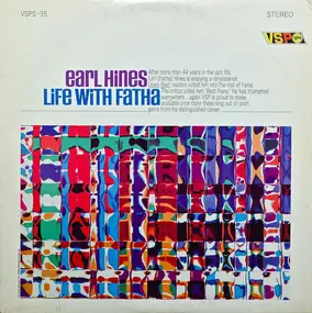Earl Hines - Life with Fatha
