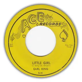 Earl King - Little Girl / My Love Is Strong