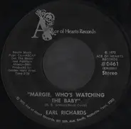 Earl Richards - Margie, Who's Watching The Baby