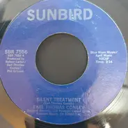 Earl Thomas Conley - Silent Treatment / This Time I've Hurt Her More (Than She Loves Me)