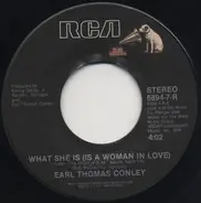 Earl Thomas Conley - What She Is (Is A Woman In Love)
