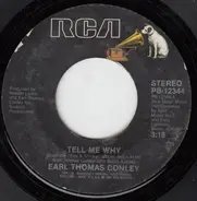 Earl Thomas Conley - Tell Me Why / Too Much Noise (Trucker's Waltz)