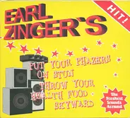 Earl Zinger - Put Your Phazers on Stun Throw Your Health Food Skyward