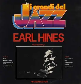 Earl Hines - I Grandi Del Jazz
