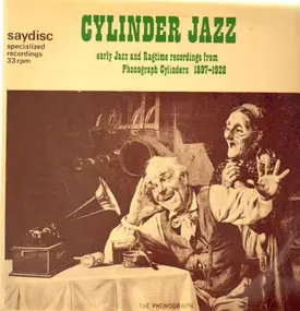 Early Jazz Compilation - Cylinder Jazz