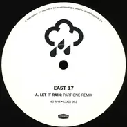 East 17 - Let It Rain