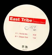 East Tribe - Skeezo Disco