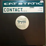 Eat Static - Contact...