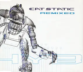 Eat Static - Hybrid Remixed
