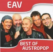EAV (Erste Allgemeine Verunsicherung) - Best of Austropop