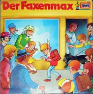 Eberhard Alexander-Burgh - Der Faxenmax