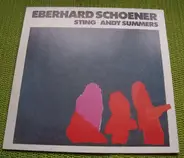 Eberhard Schoener , Sting , Andy Summers - Music From 'Video Magic' And 'Flashback'