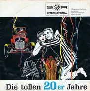 Egon Kaiser Und Sein Orchester - Die Tollen Zwanziger Jahre