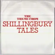 Ed Welch / Carolyn Smith - The Theme From Shillingbury Tales / The Theme From The Other 'Arf