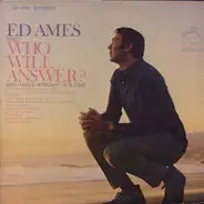 Ed Ames - Sings Who Will Answer? (And Other Songs Of Our Time)
