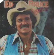 Ed Bruce - Cowboys & Dreamers