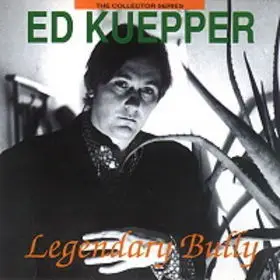 Ed Kuepper - Legendary Bully