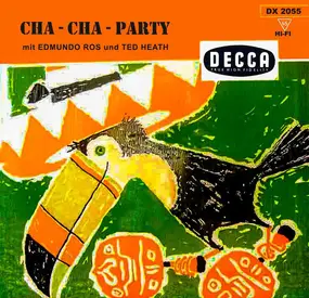 Edmundo Ros & His Orchestra - Cha-Cha-Party mit Edmundo Ros Und Ted Heath