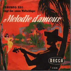 Edmundo Ros & His Orchestra - Melodie D'Amour / The Carnation Girl
