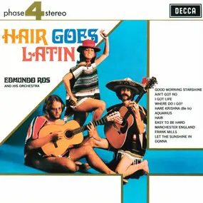 Edmundo Ros & His Orchestra - Hair Goes Latin