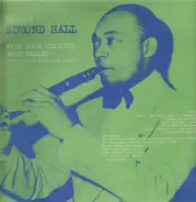 Edmond Hall - Take It With Your Clarinet That Ballet