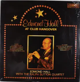 Edmond Hall - At Club Hangover