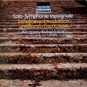 Edouard Lalo - Lalo: Symphonie Espagnole / Saint-Saëns: Introduktion Und Rondo Capriccioso