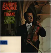 Édouard Lalo , Maurice Ravel , Henryk Szeryng , Orchestre National De L'Opéra De Monte-Carlo Leitun - Symphony Espagnole / Tzigane