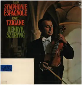 Edouard Lalo - Symphony Espagnole / Tzigane