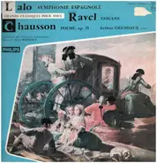 Lalo / Chausson / Ravel - Symphonie Espagnole / Poème Op. 25 / Tzigane