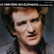 Eddy Mitchell - Le Cimetière Des Éléphants (Version New York)