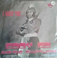 Eddy Go And The Shufflers - I Miss You