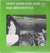 Eddy Howard - And His Orchestra - 1949-1952