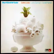 Eddy Louiss — John Surman — Daniel Humair - Our Kind Of Sabi