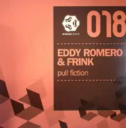 Eddy Romero , Frink - Pull Fiction