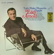 Eddy Arnold - Let's Make Memories Tonight