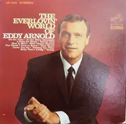 Eddy Arnold - The Everlovin' World of Eddy Arnold