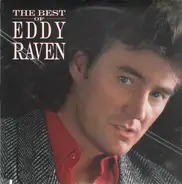 Eddy Raven - The Best Of