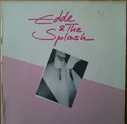 Edde & The Splash - Edde & The Splash