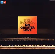 Eddie Thompson - No Greater Love