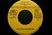 Eddie And The Sounds - The Mexican Hat Dance Party/ Alley Cat