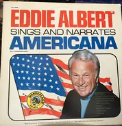 Eddie Albert - Eddie Albert Sings & Narrates Americana