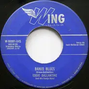Eddie Ballantine And His Banjo Band - Banjo Blues