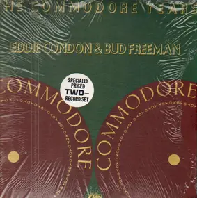 Eddie Condon - The Commodore Years