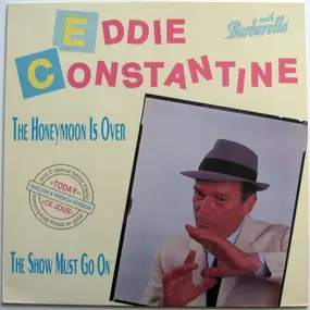 Eddie Constantine - The Honeymoon Is Over