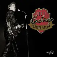 Eddie Cochran - Forever Rockin'