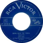 Eddie Fisher - Bring Back The Thrill