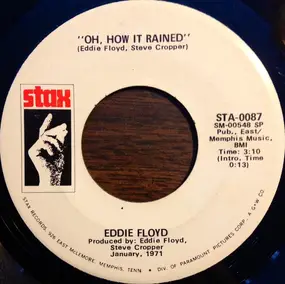 Eddie Floyd - Oh, How It Rained
