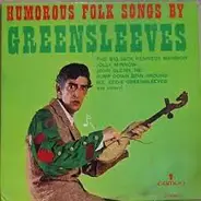 Eddie Greensleeves - Humorous Folk Songs By Greensleeves